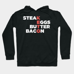 Steak, Eggs, Butter, Bacon | Keto Foods Hoodie